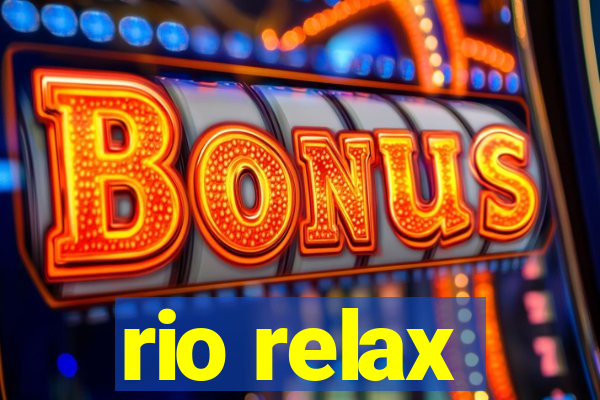 rio relax